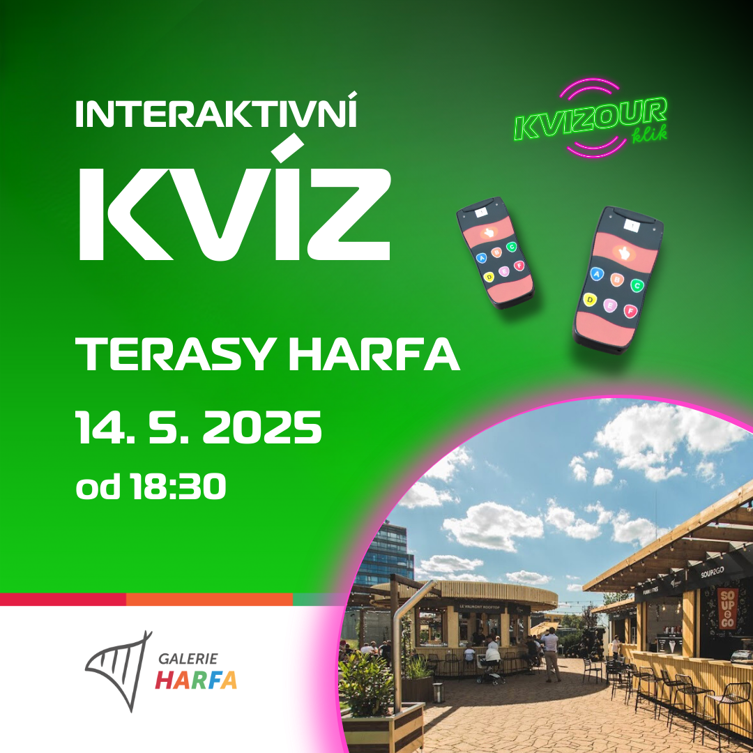 INTERAKTIVNÍ KVÍZ NA TERASÁCH HARFA
